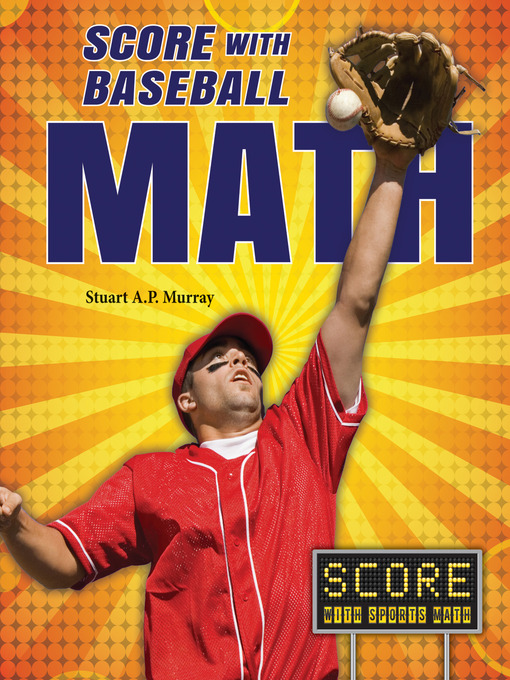 Cover image for Score with Baseball Math